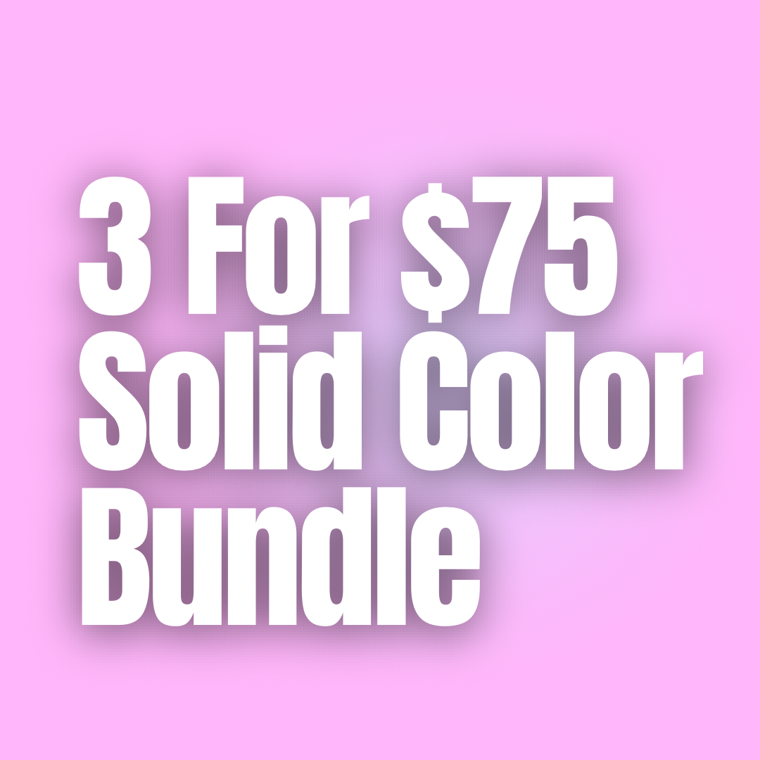 3 For $75 Solid Color Bundle